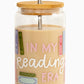 In My Reading Era Glass Can